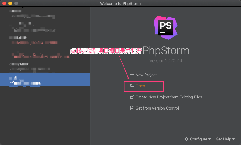 PhpStorm 欢迎窗口选择“打开”